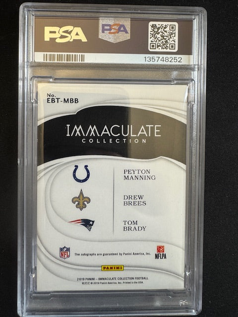 2019 Immaculate-Peyton Manning/Drew Brees/Tom Brady-Black Triple Auto /5 PSA 8