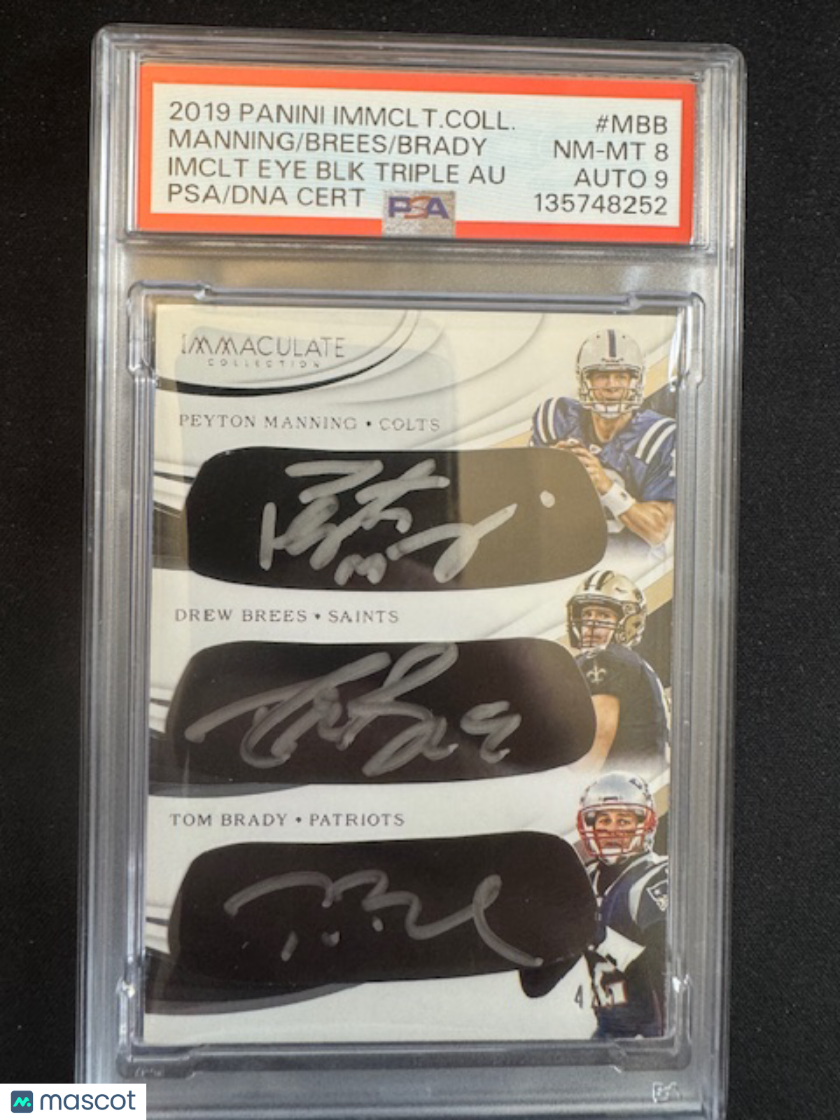 2019 Immaculate-Peyton Manning/Drew Brees/Tom Brady-Black Triple Auto /5 PSA 8