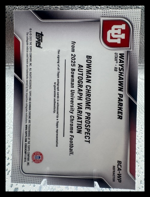 2025 Bowman Chrome - Wayshawn Parker - 1st Auto /299 - U of Utah