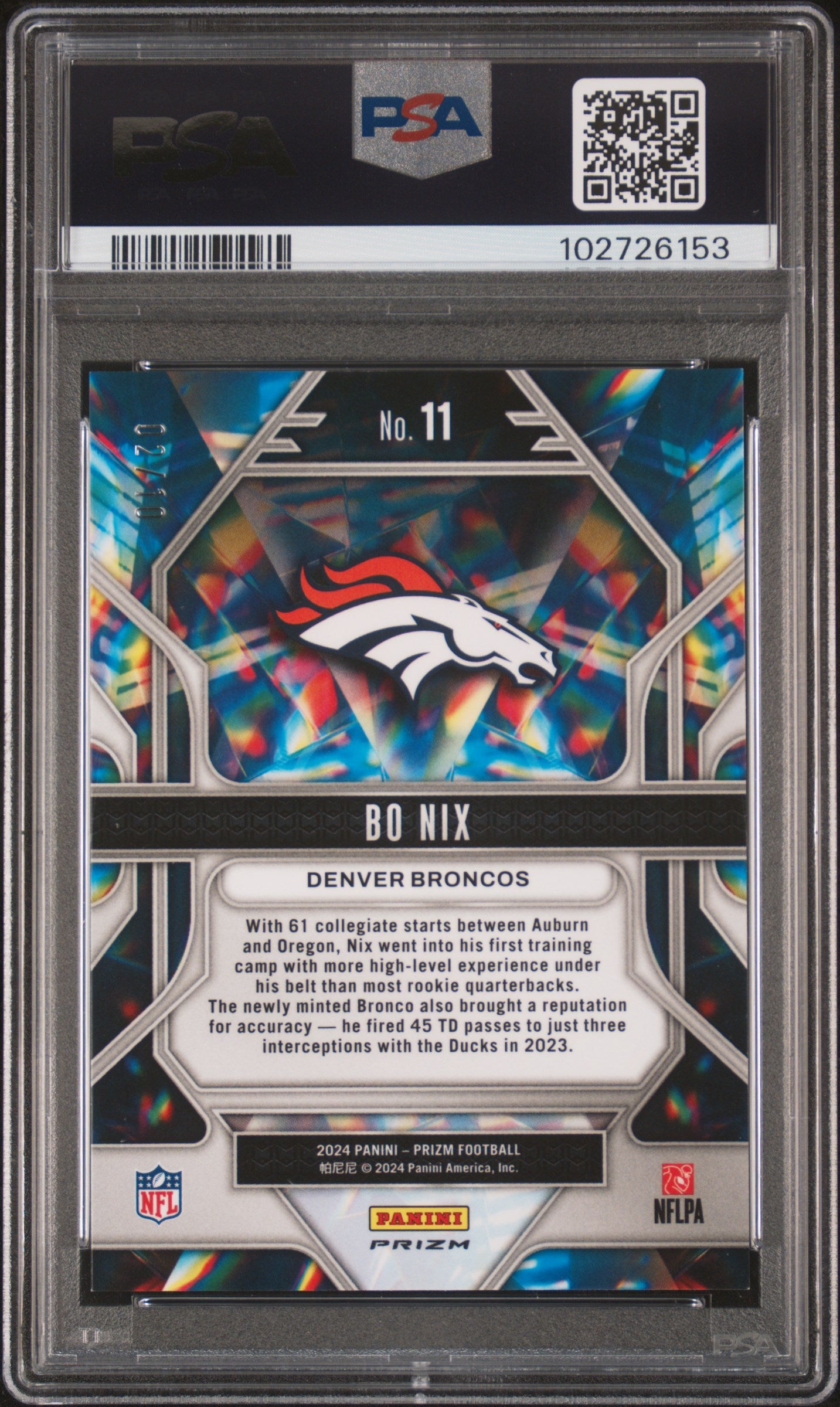 2024 Prizm -  Bo Nix - Prizmatic Gold /10 #11 - RC Rookie - PSA 9