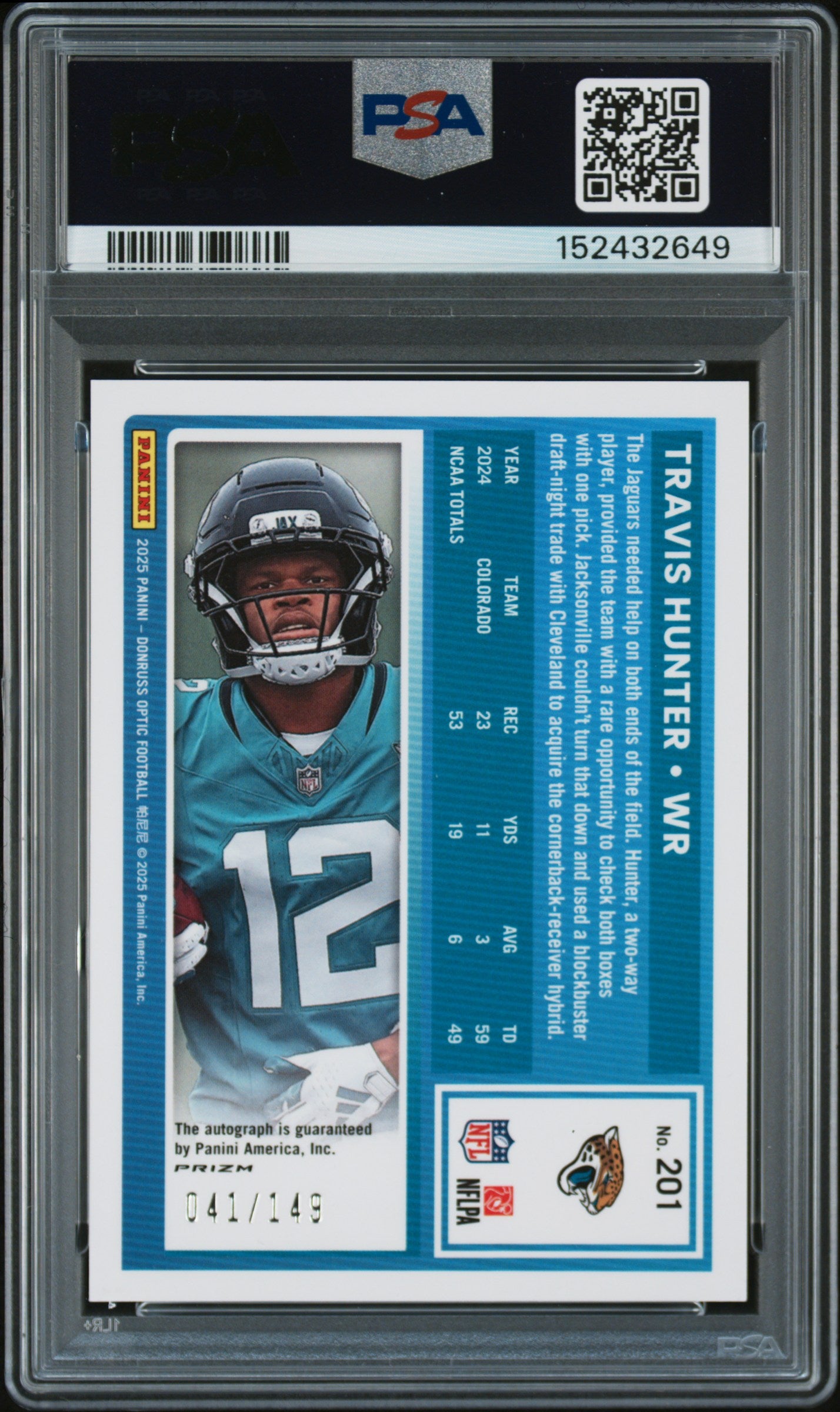 2025 Donruss Optic Travis Hunter Autograph Blue /149 #201 PSA 9 Auto 10