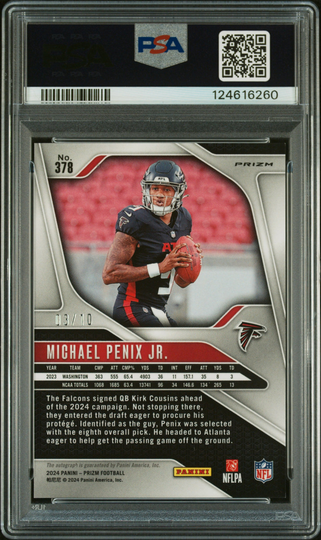 2024 Prizm - Michael Penix Jr. - No Huddle Gold Auto /10 #378 - PSA 9 Auto 10