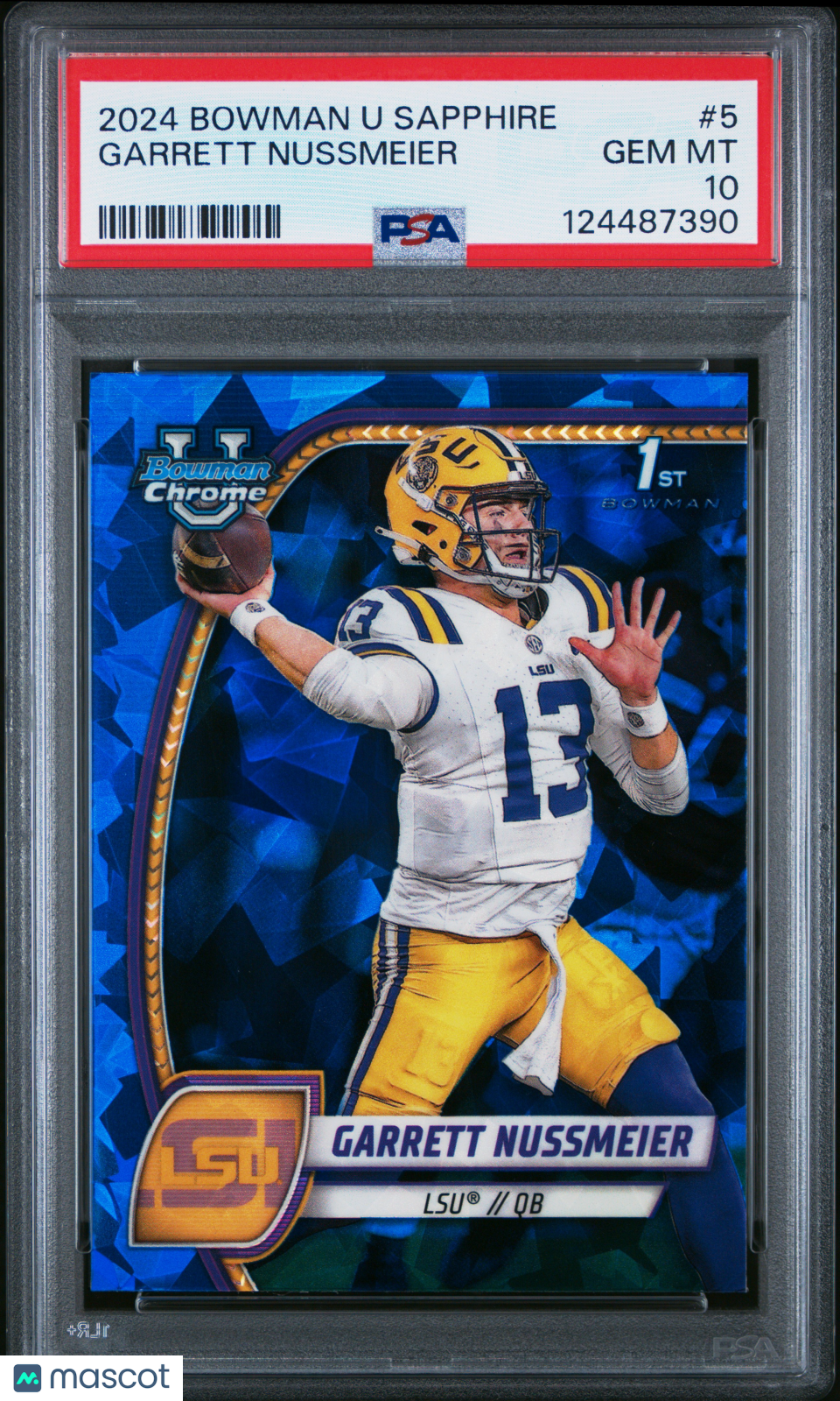 2024 Bowman Sapphire -  Garrett Nussmeier - Bowman 1st - #5 - PSA 10 - GEM MINT