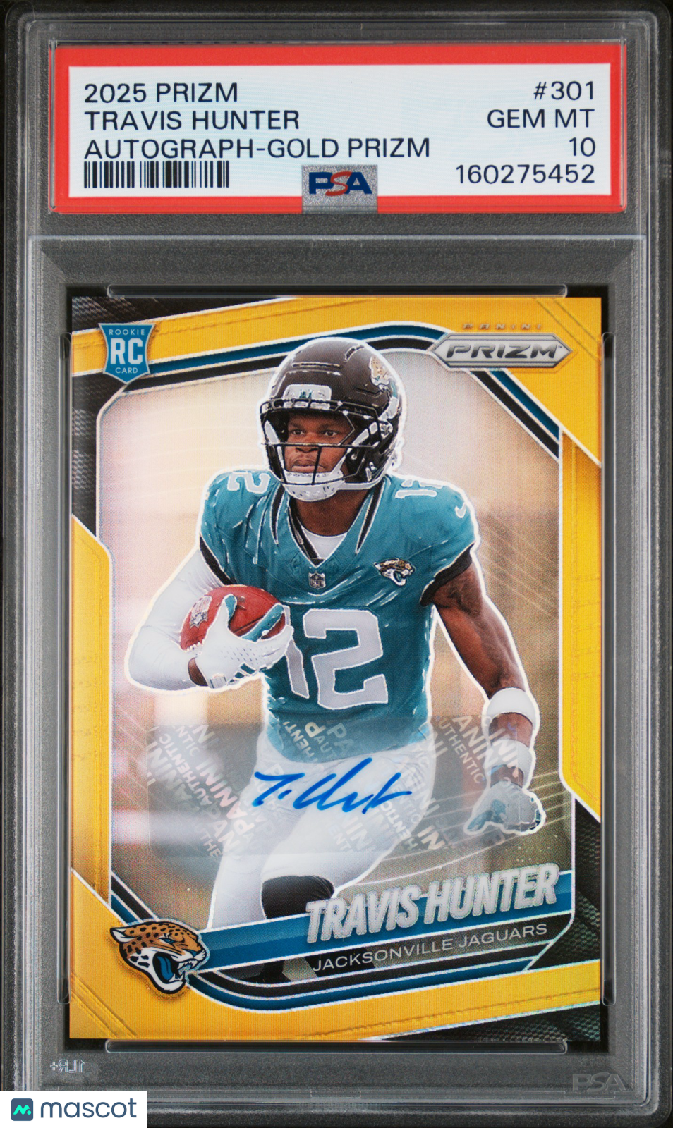 2025 Panini Prizm Travis Hunter Autograph Gold #301 PSA 10