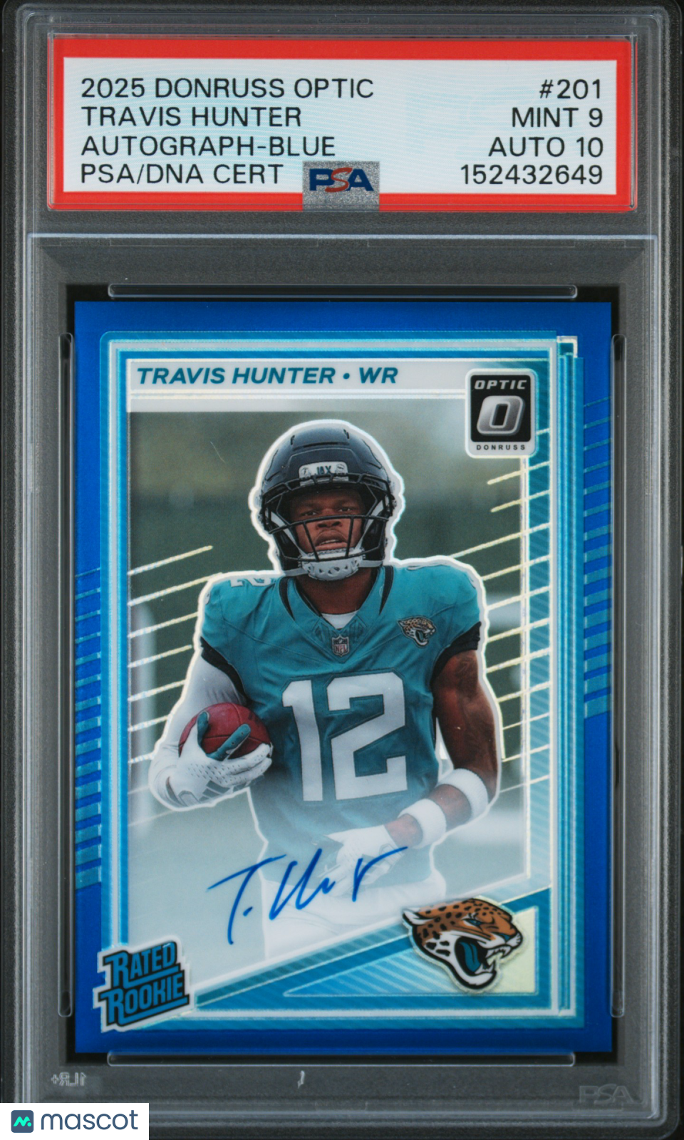 2025 Donruss Optic Travis Hunter Autograph Blue /149 #201 PSA 9 Auto 10