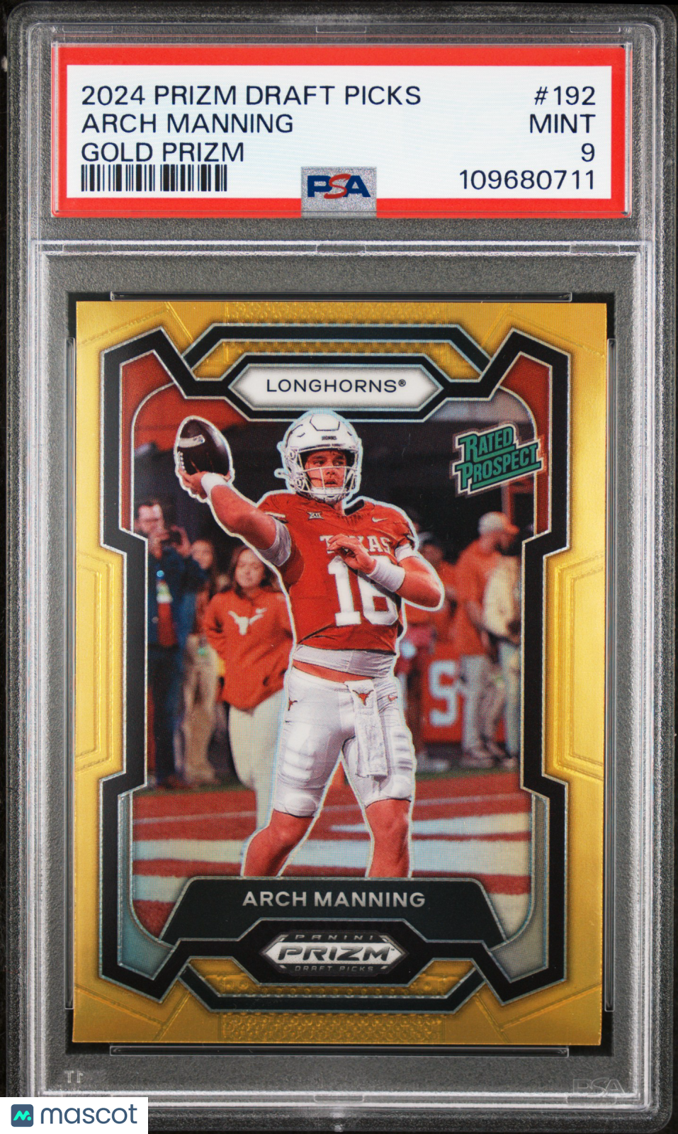 2024 Prizm Draft Picks -  Arch Manning - Gold /10 - PSA 9 - #192