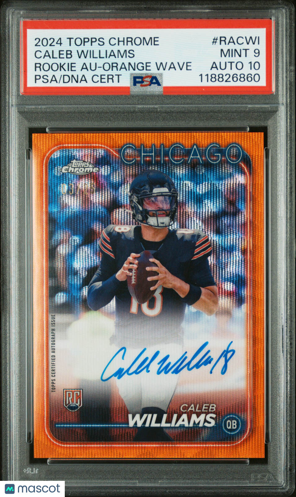 2024 Topps Chrome - Caleb Williams - Orange Wave Auto - /05 - PSA 9 Auto 10