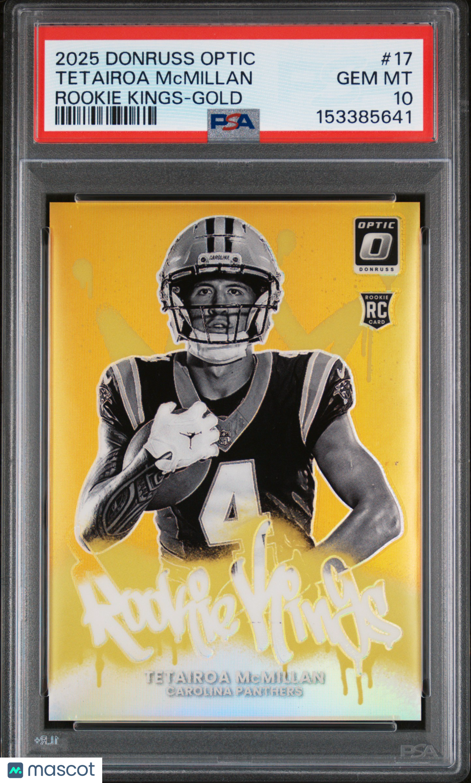 2025 Donruss Optic - Tetairoa McMillan - Rookie Kings Gold /10- PSA 10 GEM MINT