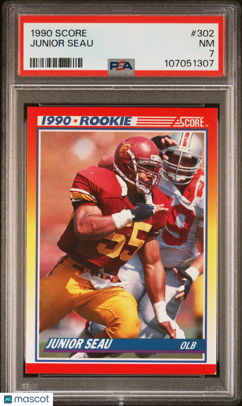 1990 Score - Junior Seau - #302 RC Rookie HOF - PSA 7