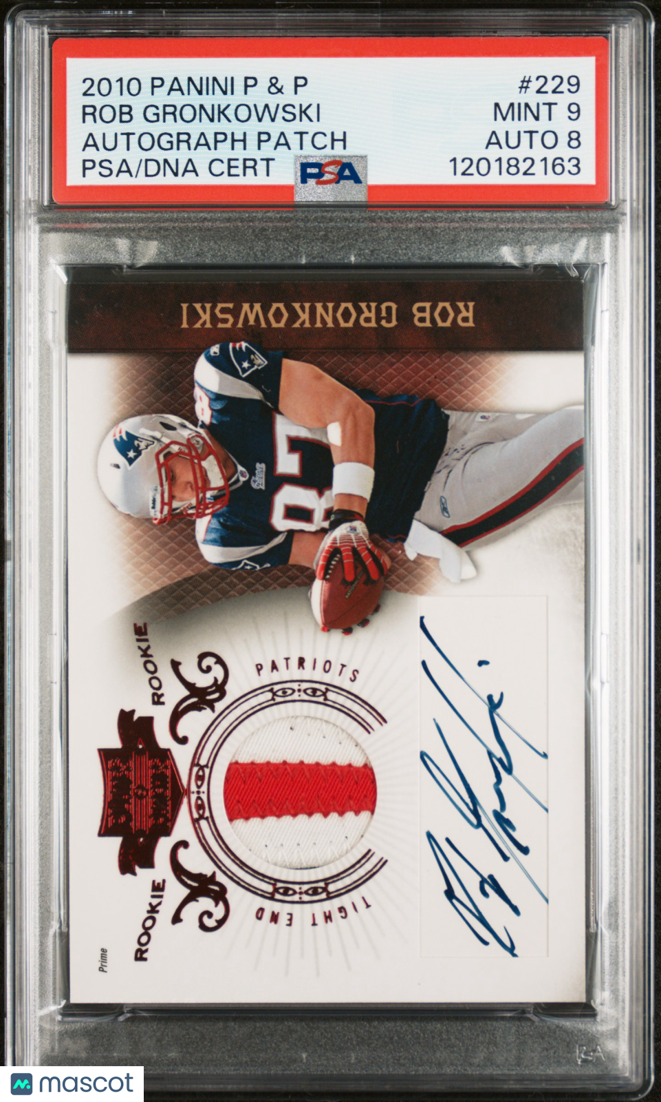 2010 Plates & Patches - Rob Gronkowski - Auto Patch /699 #229 -RC Rookie-PSA 9