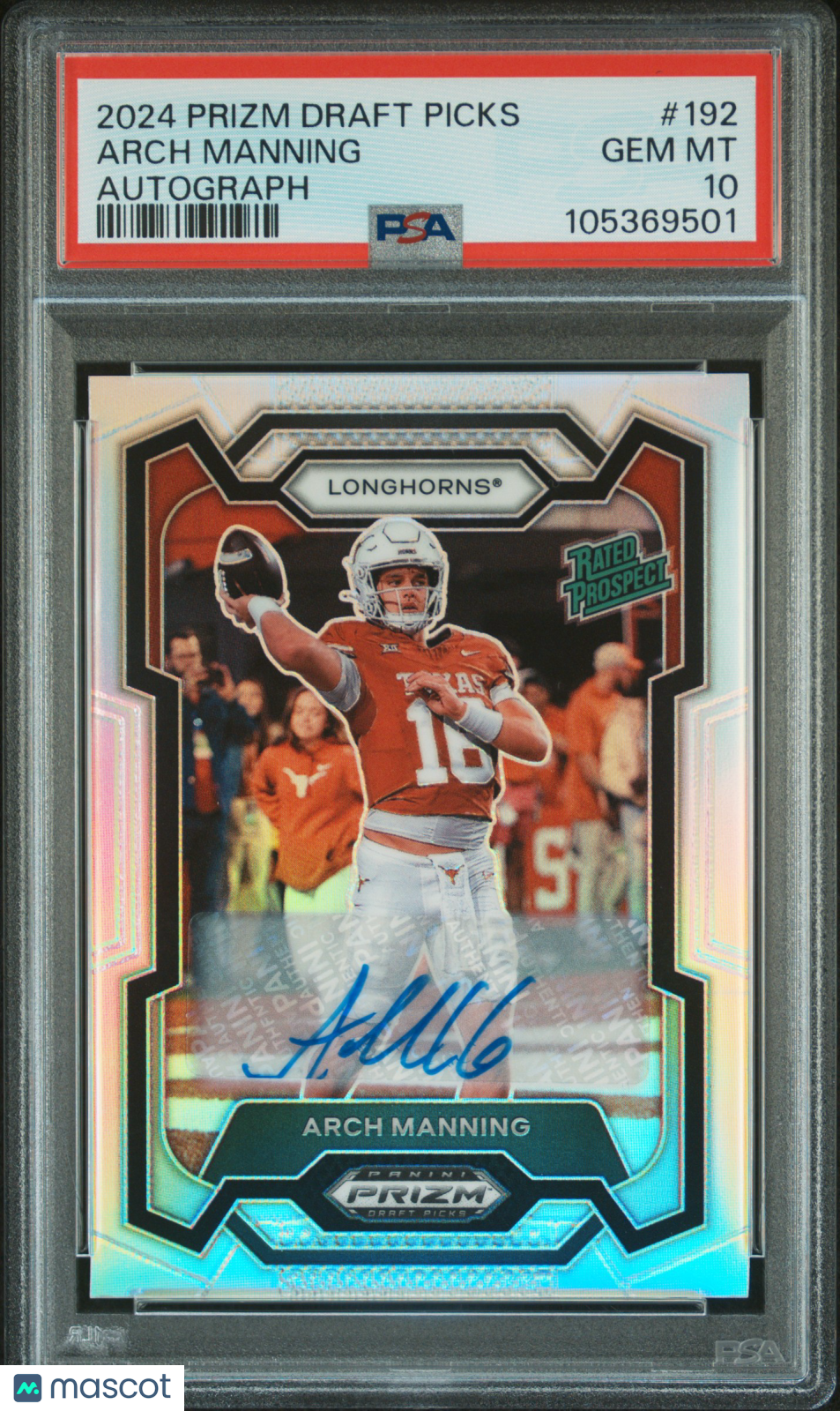 2024  Prizm Draft Picks - Arch Manning - Silver Auto #192 - PSA 10 GEM MINT