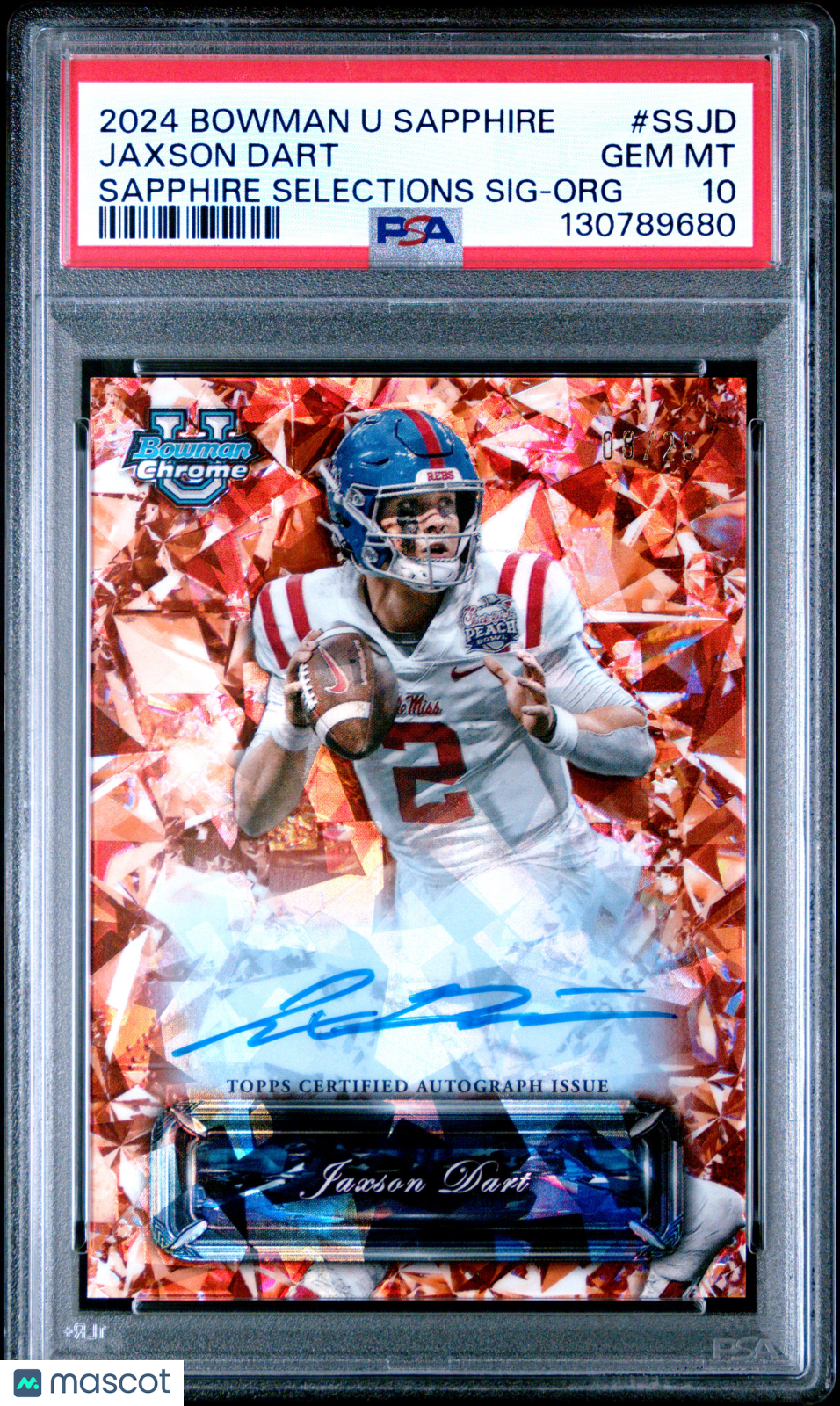 2024 Bowman Sapphire - Jaxson Dart - Orange Auto /25 #SSJD - PSA 10 GEM MINT