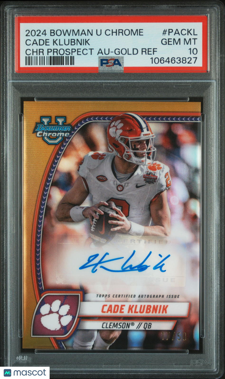 2024 Bowman Chrome - Cade Klubnik - Gold Auto 17/50 - PSA 10 -GEM MINT-#PACKL