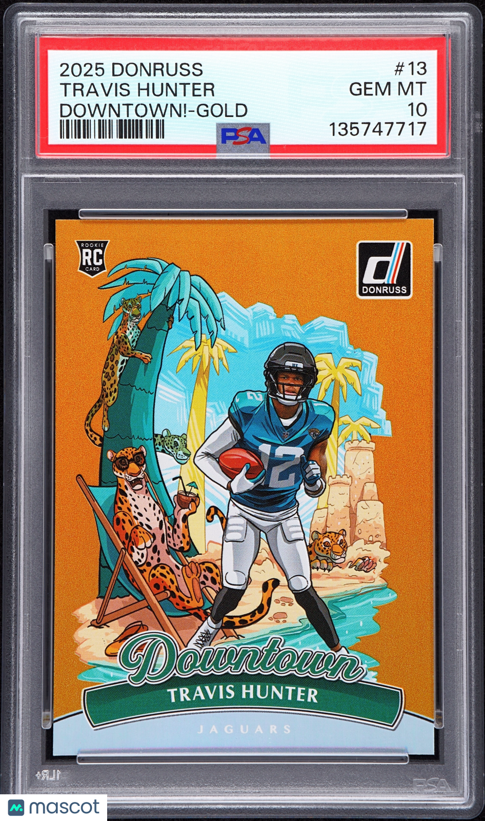 2025 Donruss - Travis Hunter - Downtown Gold /10 - RC Rookie - PSA 10 GEM MINT