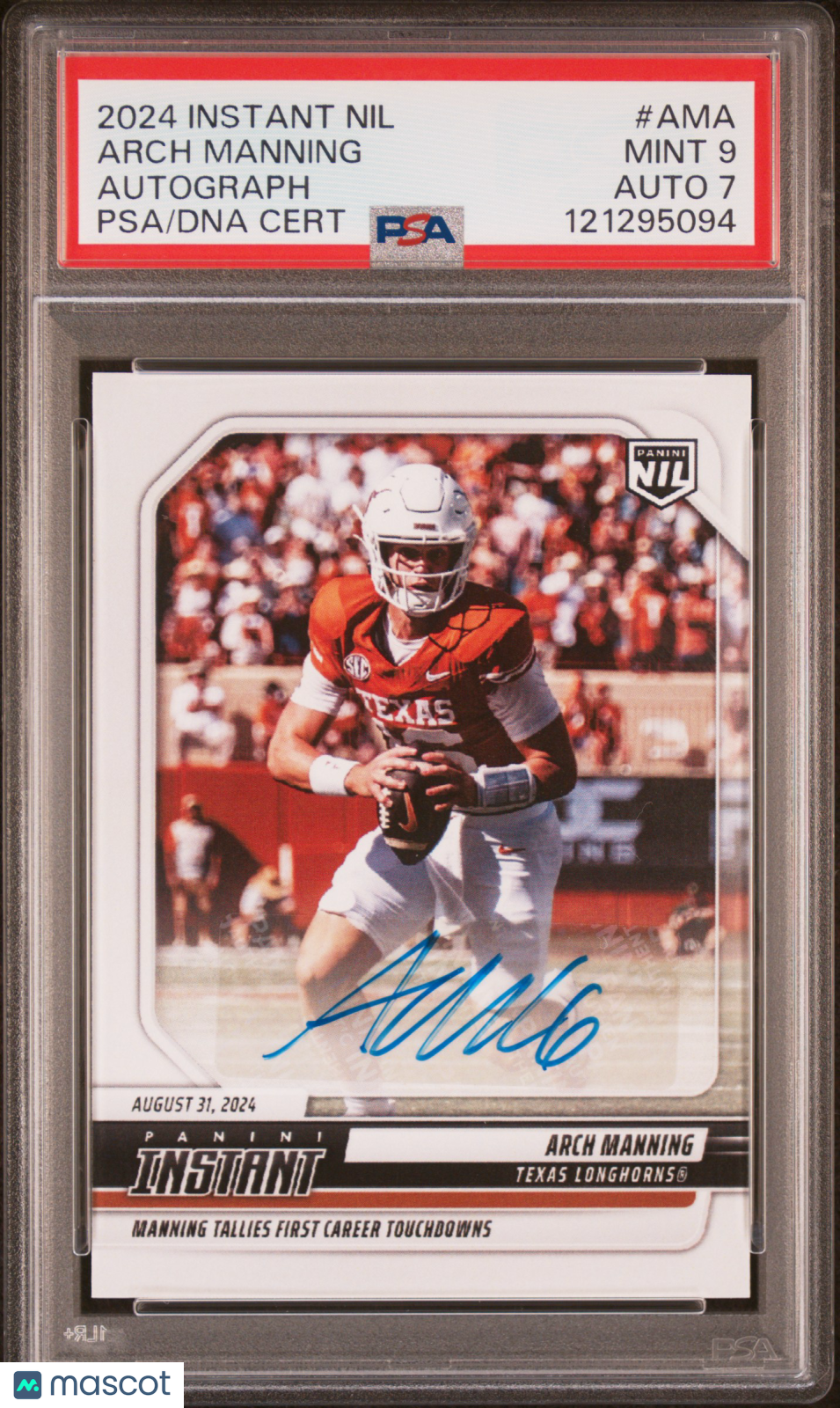 2024 Instant NIL - Arch Manning - Auto /99 -  #AMA -  PSA 9 Auto 7